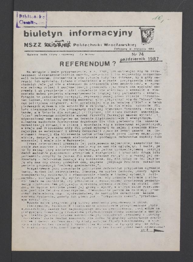 Biuletyn Informacyjny NSZZ „Solidarność” Politechniki Wrocławskiej. 1987, numer 74