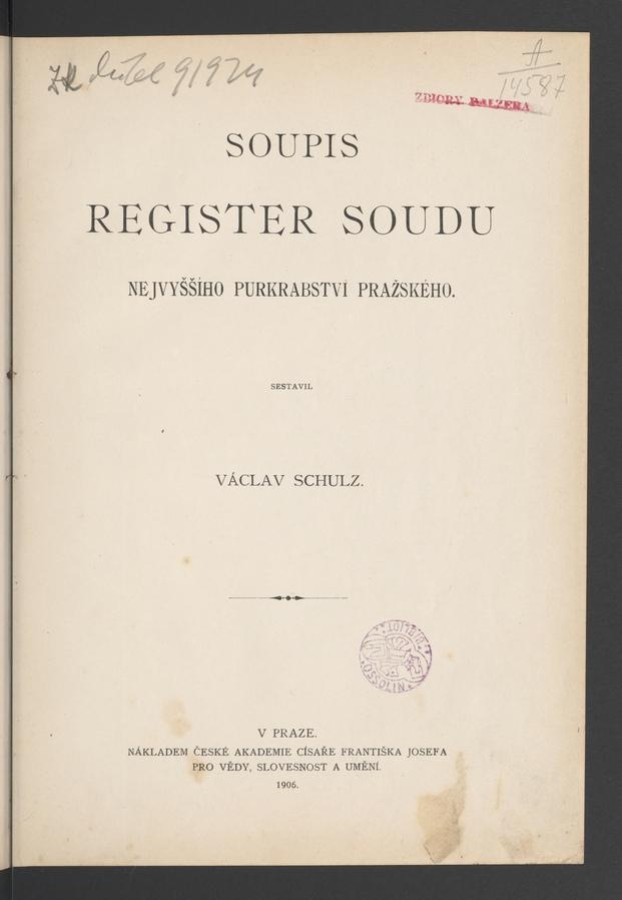 Soupis register soudu nejvy&scaron;&scaron;&iacute;ho purkrabstv&iacute; pražsk&eacute;ho