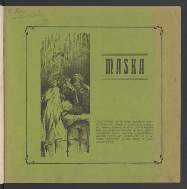 Maska&nbsp;: dwutygodnik artystyczno-humorystyczny. Rocznik&nbsp;3, 1905, numer&nbsp;1